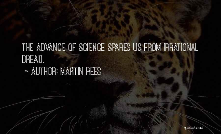 Neebing Lumber Quotes By Martin Rees