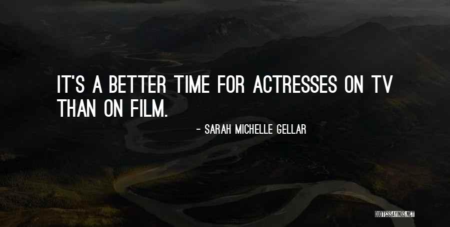 Neebing Ontario Quotes By Sarah Michelle Gellar Neebing Ontario Quotes By Sarah Michelle Gellar