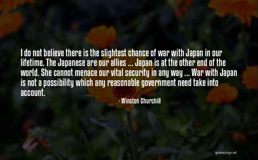 Need A Chance Quotes By Winston Churchill