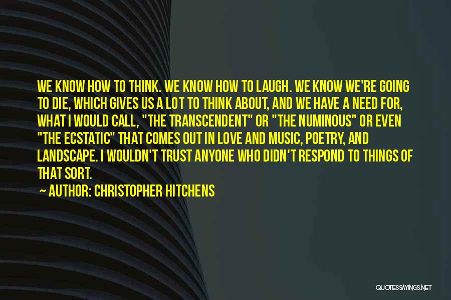 Need A Laugh Quotes By Christopher Hitchens