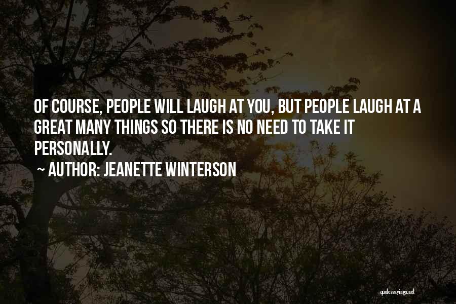 Need A Laugh Quotes By Jeanette Winterson