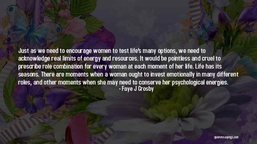 Need A Real Woman Quotes By Faye J Crosby