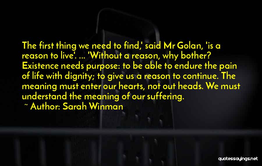 Need A Reason To Live Quotes By Sarah Winman