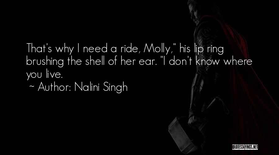 Need A Ride Quotes By Nalini Singh