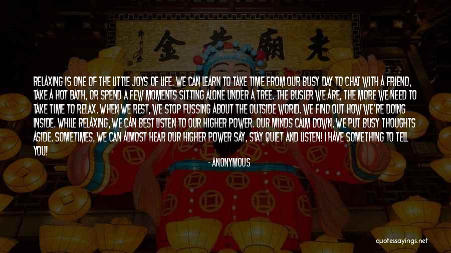 Need Alone Time Quotes By Anonymous Need Alone Time Quotes By Anonymous