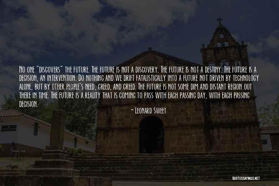 Need Alone Time Quotes By Leonard Sweet Need Alone Time Quotes By Leonard Sweet
