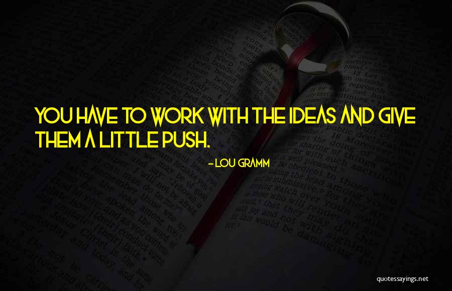 Need By Joelle Charbonneau Quotes By Lou Gramm Need By Joelle Charbonneau Quotes By Lou Gramm