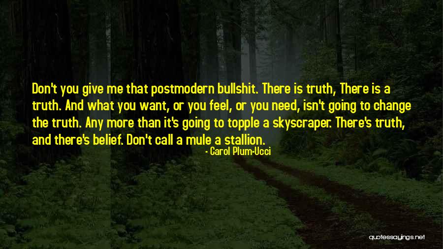 Need Change Quotes By Carol Plum-Ucci Need Change Quotes By Carol Plum-Ucci