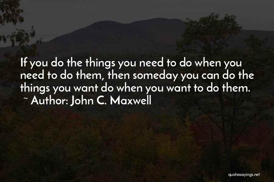 Need Change Quotes By John C. Maxwell