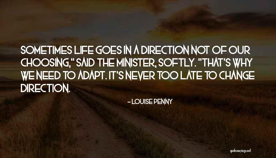 Need Change Quotes By Louise Penny Need Change Quotes By Louise Penny