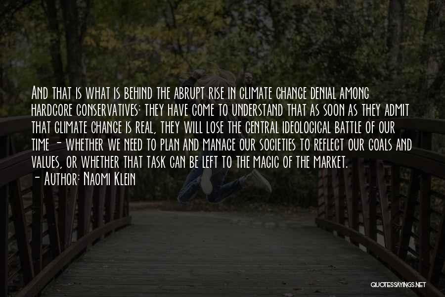 Need Change Quotes By Naomi Klein