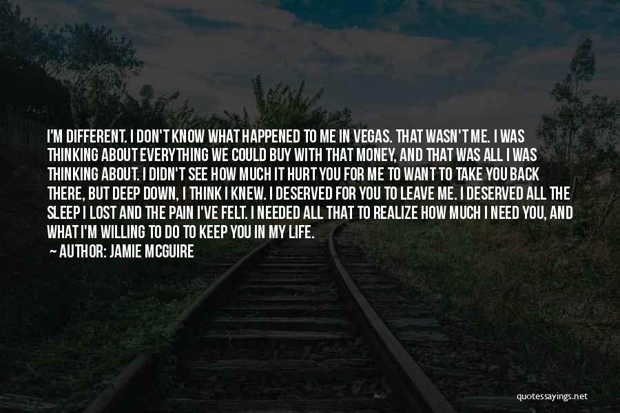 Need Deep Sleep Quotes By Jamie McGuire