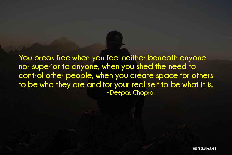 Need For Control Quotes By Deepak Chopra Need For Control Quotes By Deepak Chopra