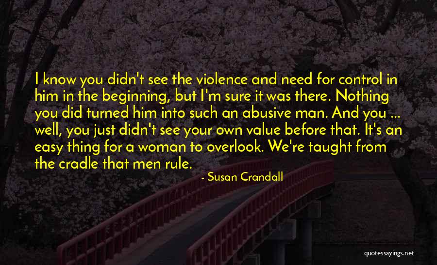 Need For Control Quotes By Susan Crandall Need For Control Quotes By Susan Crandall