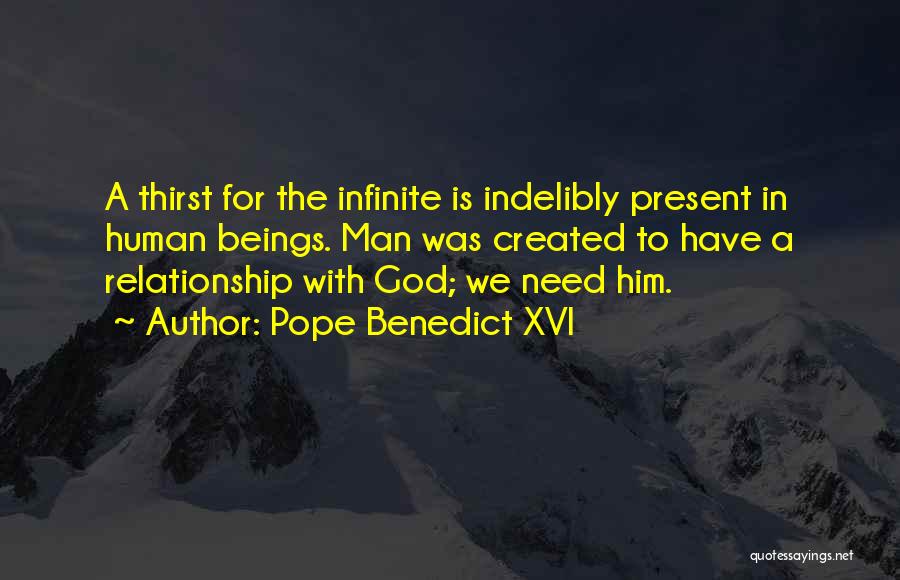 Need For Inspiration Quotes By Pope Benedict XVI