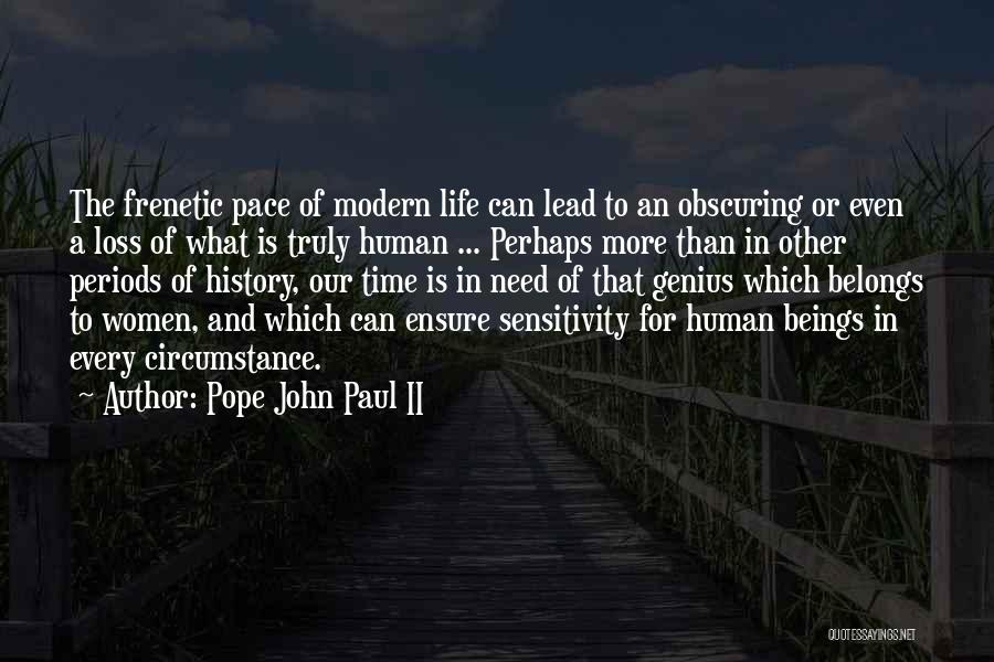 Need For Inspiration Quotes By Pope John Paul II