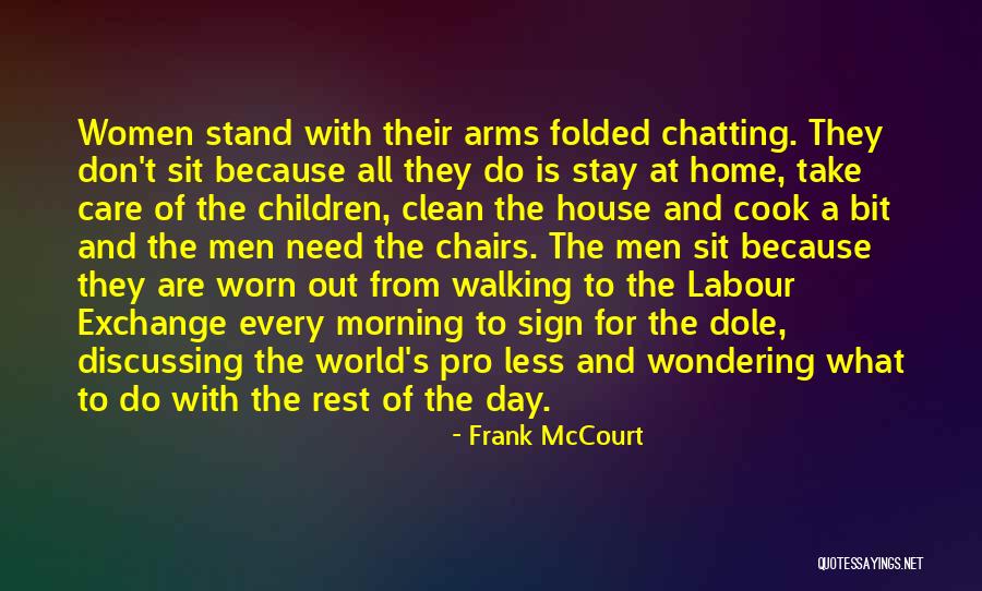 Need For Rest Quotes By Frank McCourt Need For Rest Quotes By Frank McCourt