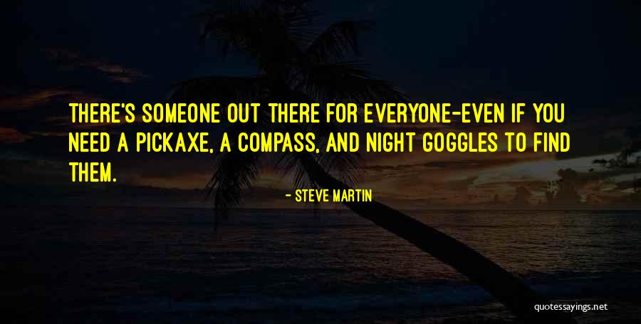 Need For Someone Quotes By Steve Martin