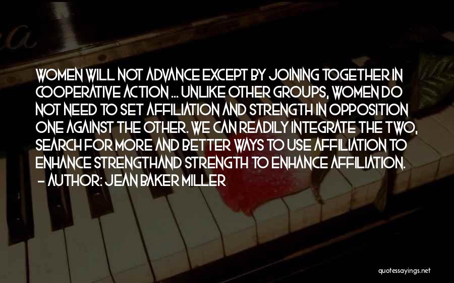 Need For Strength Quotes By Jean Baker Miller