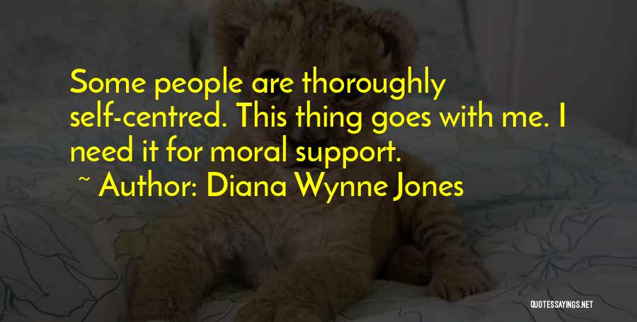 Need For Support Quotes By Diana Wynne Jones