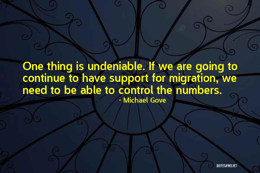 Need For Support Quotes By Michael Gove