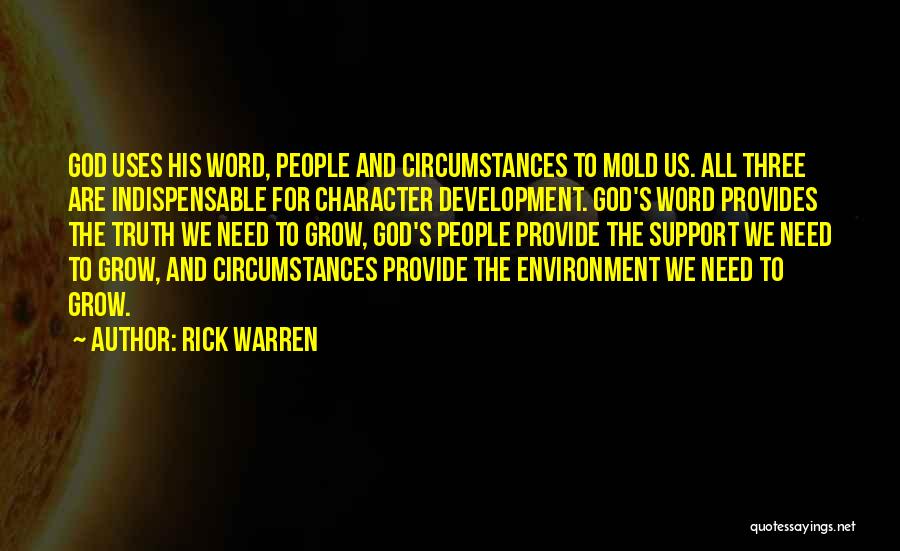 Need For Support Quotes By Rick Warren