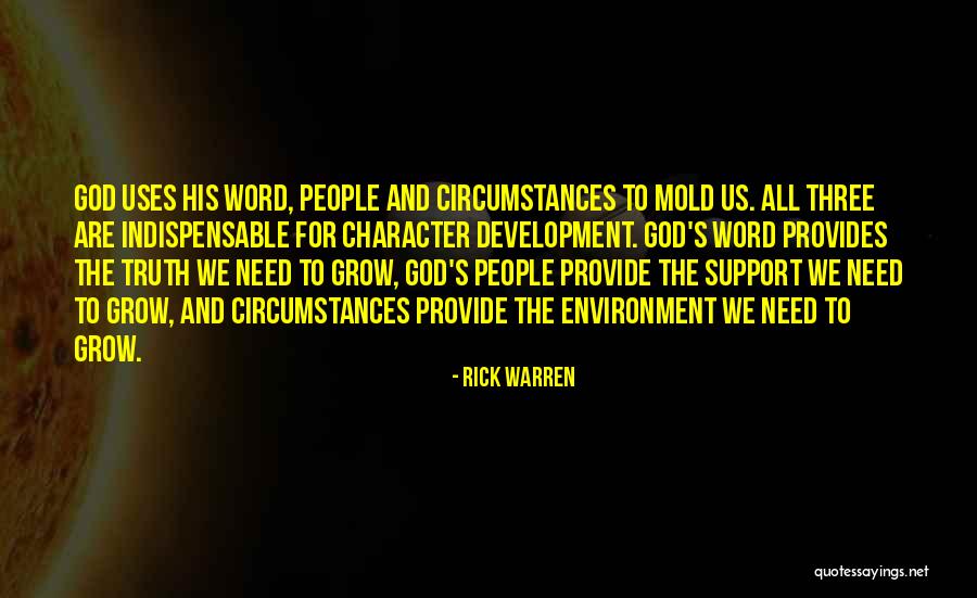 Need For Support Quotes By Rick Warren