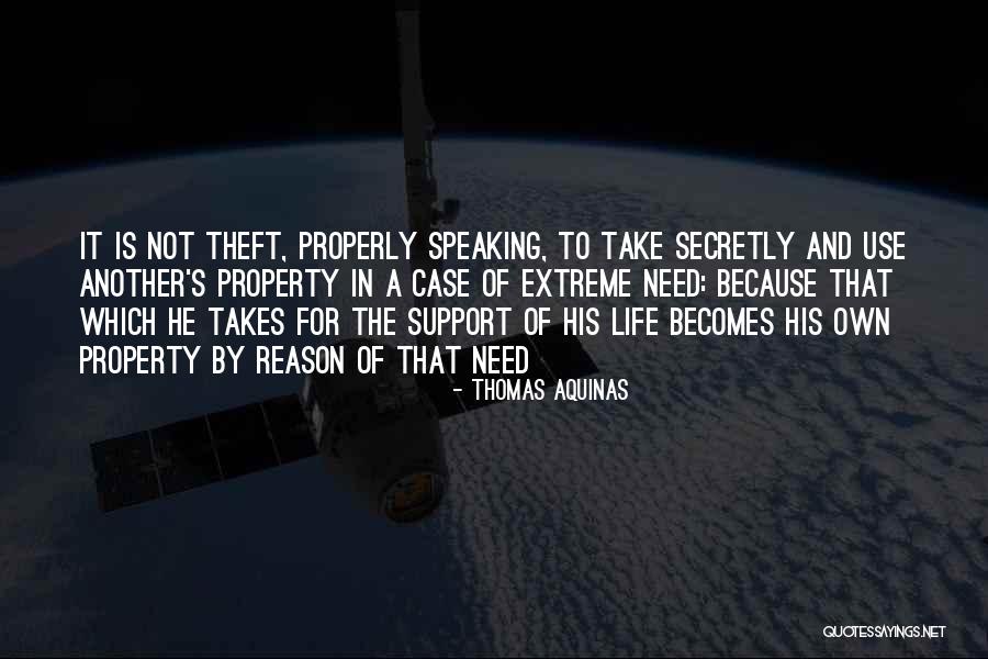 Need For Support Quotes By Thomas Aquinas Need For Support Quotes By Thomas Aquinas