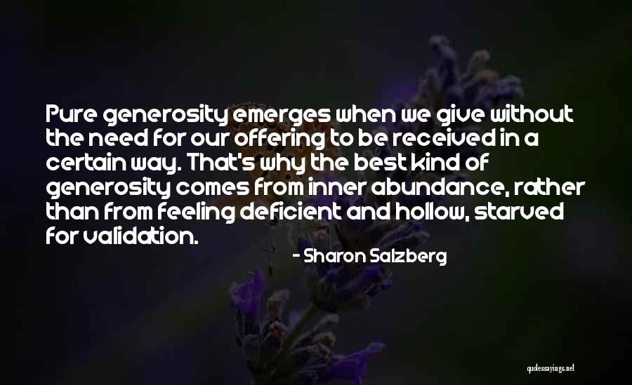 Need For Validation Quotes By Sharon Salzberg Need For Validation Quotes By Sharon Salzberg