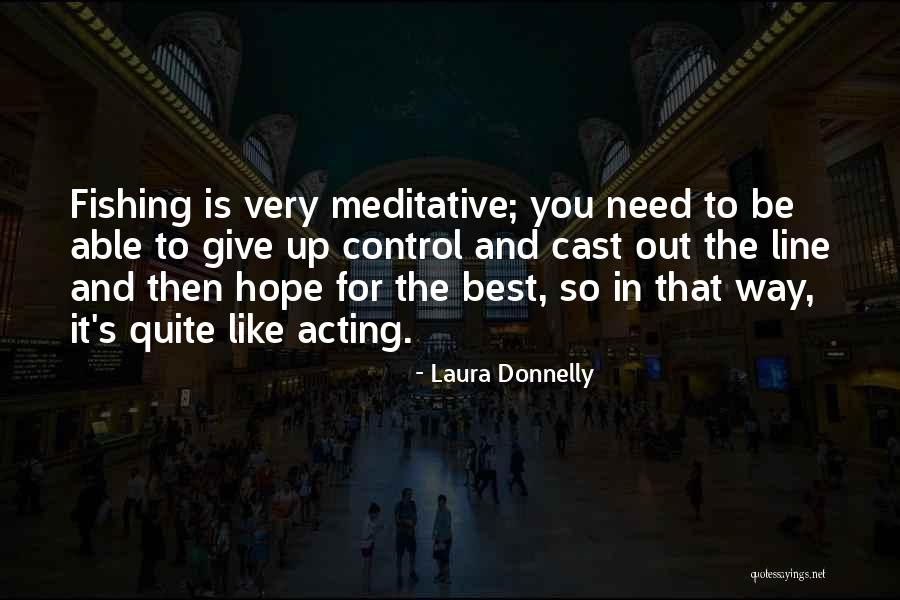 Need Give Quotes By Laura Donnelly Need Give Quotes By Laura Donnelly