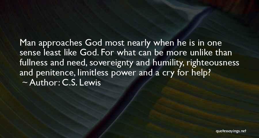 Need God's Help Quotes By C.S. Lewis