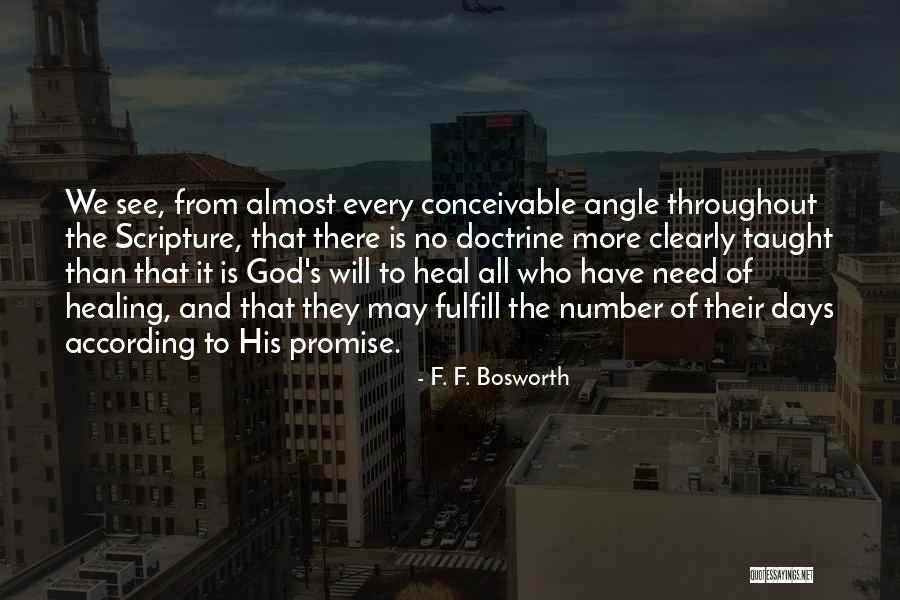 Need Healing Quotes By F. F. Bosworth Need Healing Quotes By F. F. Bosworth