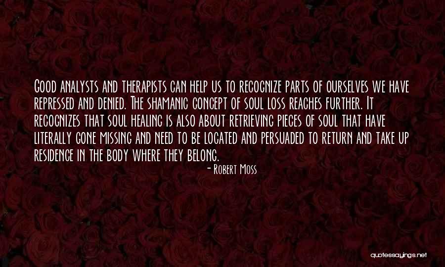Need Healing Quotes By Robert Moss Need Healing Quotes By Robert Moss