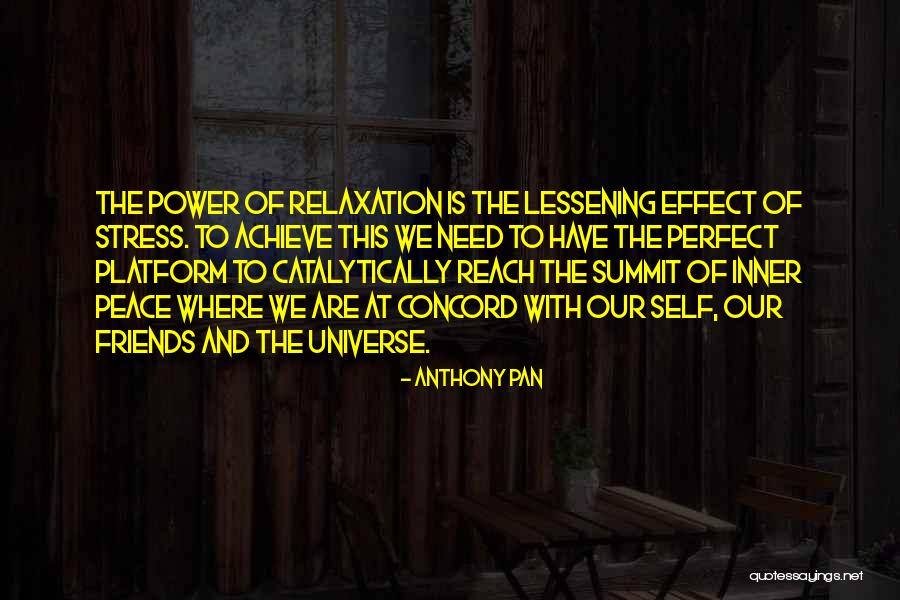 Need Inner Peace Quotes By Anthony Pan