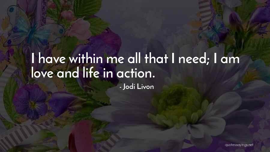 Need Inner Peace Quotes By Jodi Livon