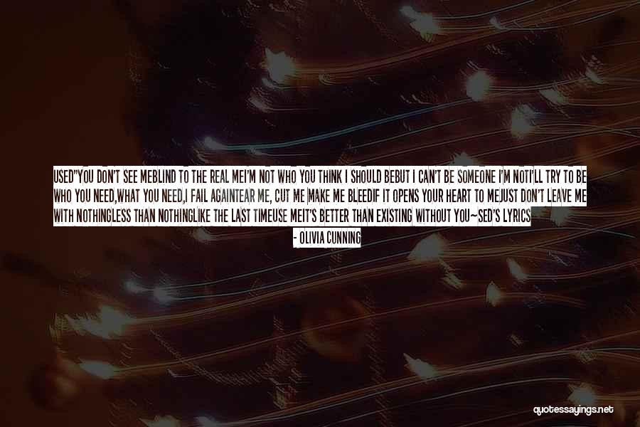 Need Me Time Quotes By Olivia Cunning