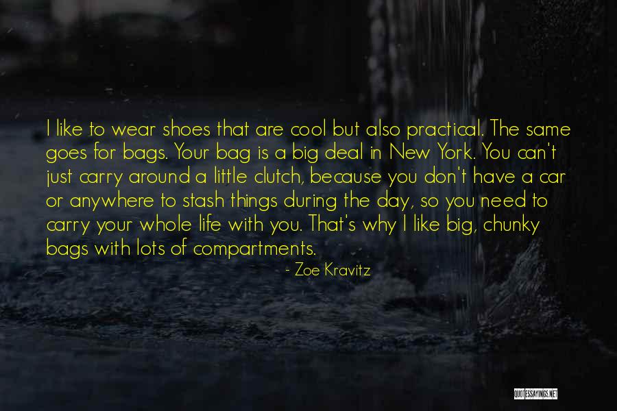 Need New Shoes Quotes By Zoe Kravitz