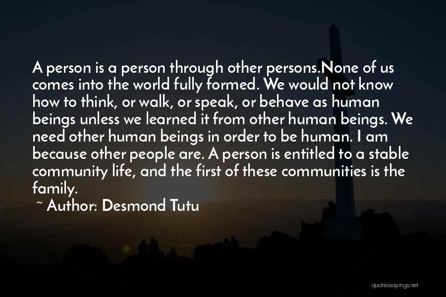 Need None Quotes By Desmond Tutu