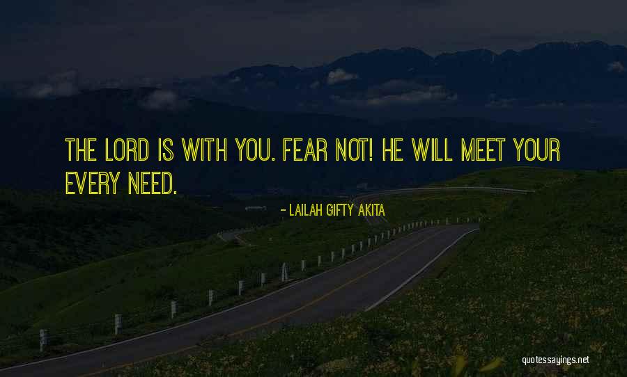 Need Not Worry Quotes By Lailah Gifty Akita Need Not Worry Quotes By Lailah Gifty Akita