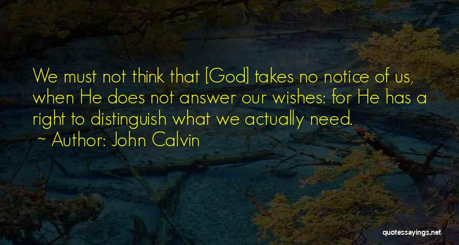 Need Prayer Quotes By John Calvin