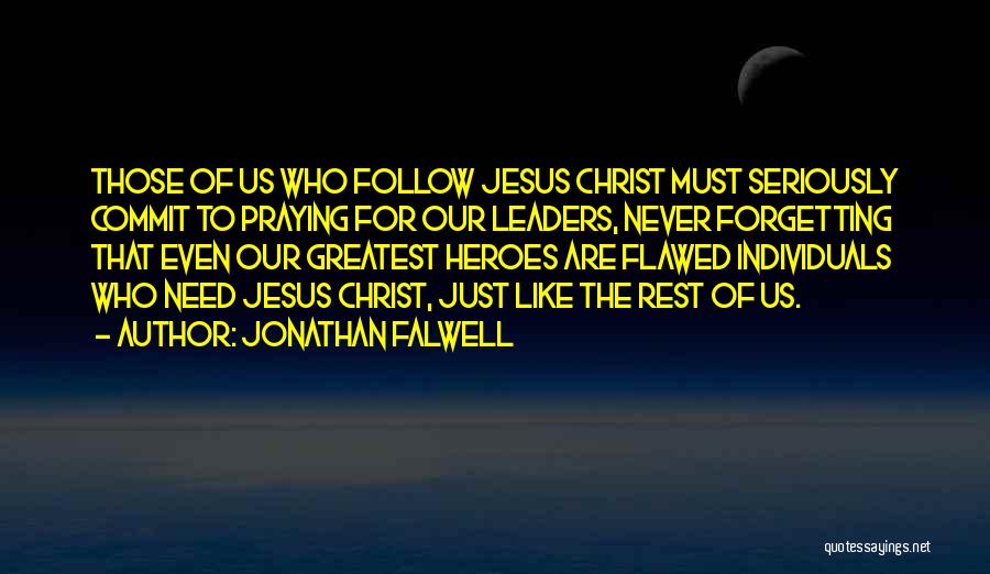 Need Prayer Quotes By Jonathan Falwell