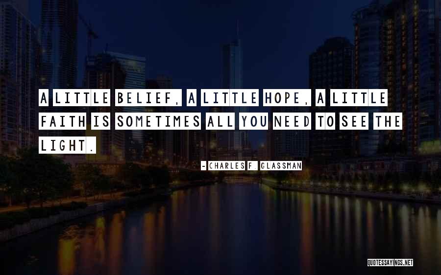 Need Quotes Quotes By Charles F. Glassman Need Quotes Quotes By Charles F. Glassman