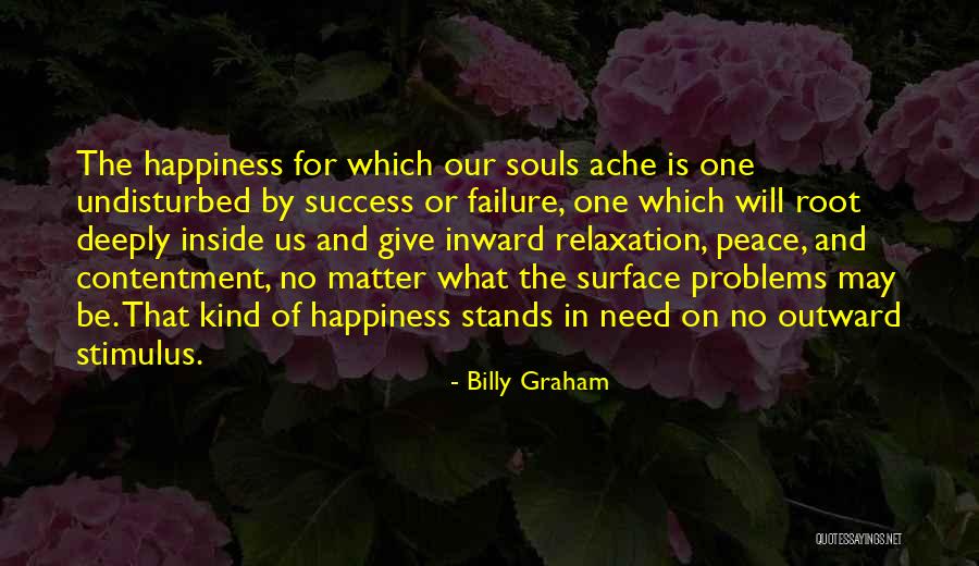 Need Some Relaxation Quotes By Billy Graham Need Some Relaxation Quotes By Billy Graham