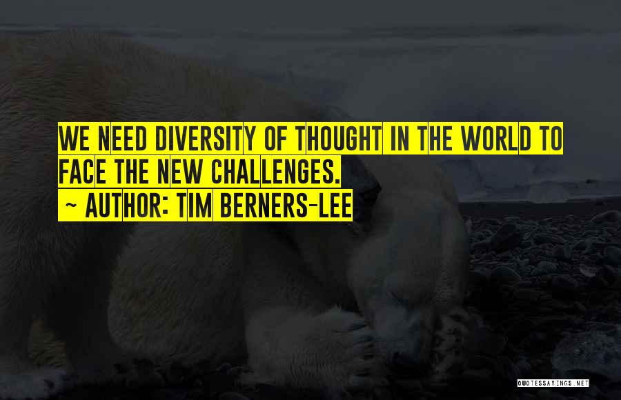 Need Somebody New Quotes By Tim Berners-Lee