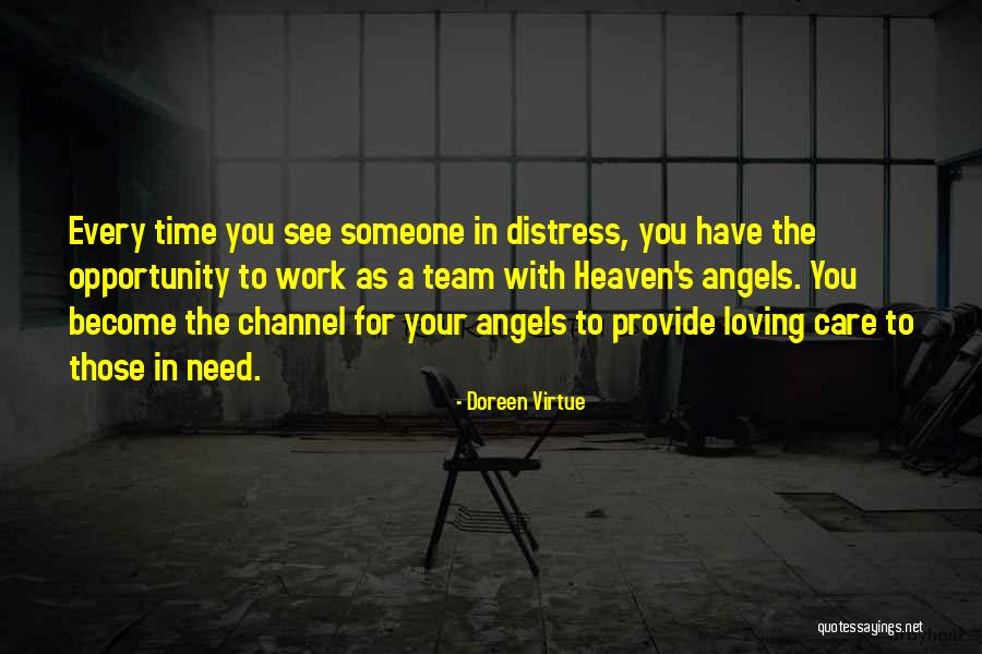 Need Someone Care Quotes By Doreen Virtue Need Someone Care Quotes By Doreen Virtue