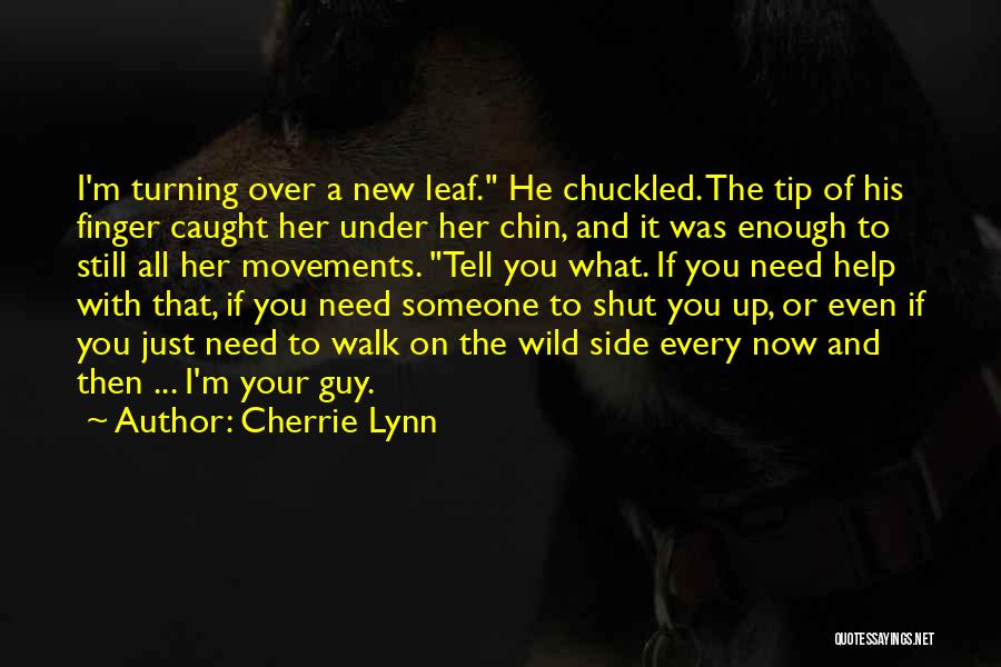 Need Someone New Quotes By Cherrie Lynn