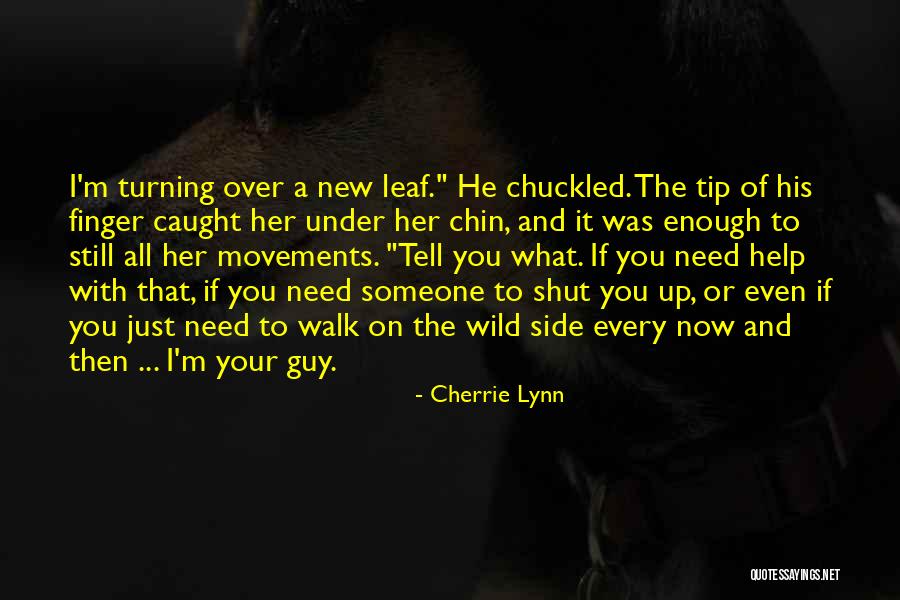 Need Someone New Quotes By Cherrie Lynn