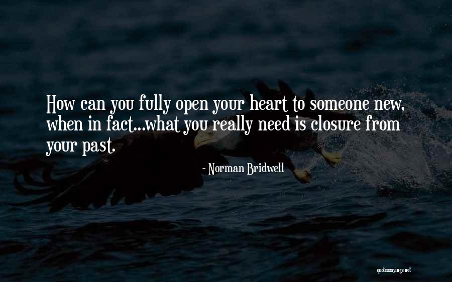 Need Someone New Quotes By Norman Bridwell Need Someone New Quotes By Norman Bridwell