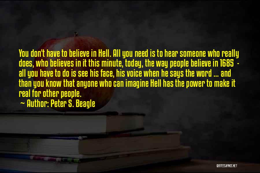 Need Someone Real Quotes By Peter S. Beagle