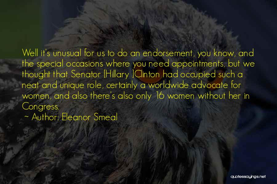 Need Someone Special Quotes By Eleanor Smeal